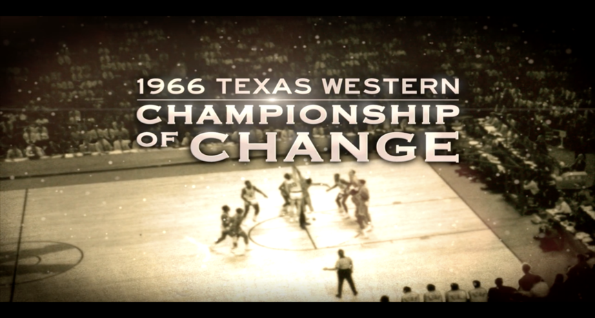 CHAMPIONSHIP OF CHANGE: Documentary special about the 1966 Texas Western National Champion basketball team, who changed the landscape of NCAA Basketball with an all-black starting lineup.
